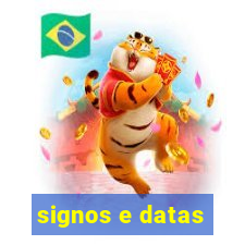 signos e datas